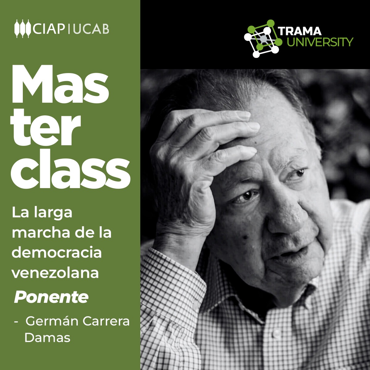 Materclass: La larga marcha de la democracia venezolana.
