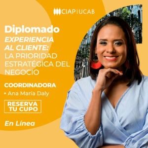 Diplomado. Experiencia al Cliente: La prioridad estratégica del negocio.