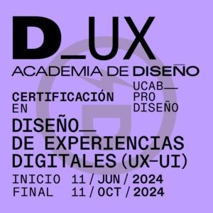 Certificación en Diseño de Experiencias Digitales.