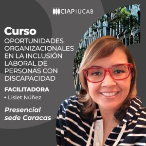Curso. Oportunidades organizacionales en la inclusión laboral de personas con discapacidad.