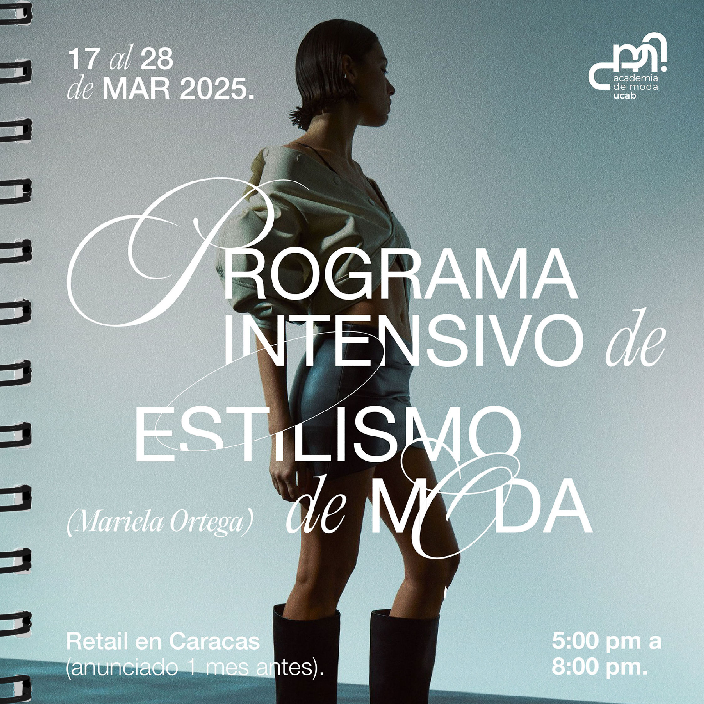 Programa intensivo de Estilismo de moda.