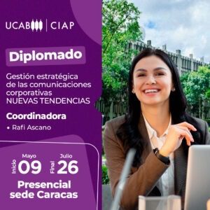Diplomado. Gestión estratégica de las comunicaciones corporativas. Nuevas tendencias.