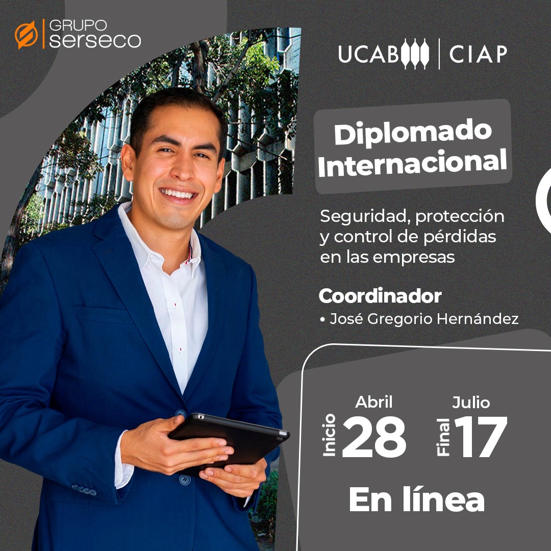 Diplomado. Seguridad, protección y control de pérdidas en las empresas.