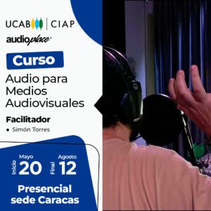 Curso. Audio para Medios Audiovisuales.